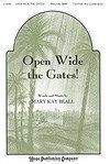 Open Wide the Gates! 