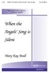 When the Angels' Song is Silent 