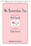We Remember You 