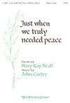 Just When We Truly Needed Peace 