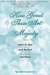 How Great Thou Art and Majesty 