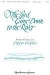 The Lord Came Down to the River 