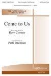 Come to Us 