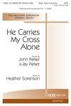 He Carries My Cross Alone 