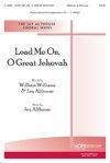 Lead Me On, O Great Jehovah 