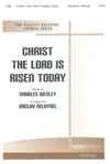 Christ the Lord is Risen Today 