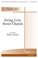 Swing Low, Sweet Chariot 