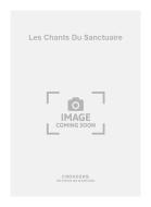 Les Chants Du Sanctuaire 