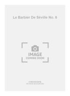 Le Barbier de Séville No. 6 