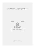 Salutation Angélique No. 1 