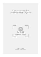 L'ordonnance Du Commandant Saynete 
