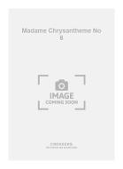 Madame Chrysantheme No. 6 