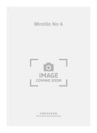 Mireille No. 6 