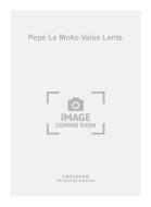 Pepe Le Moko Valse Lente 