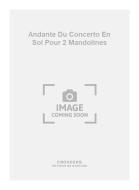 Andante Du Concerto En Sol pour 2 Mandolines 