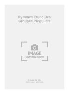 Rythmes Etude Des Groupes Irreguliers 
