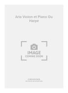 Aria Violon et Piano Ou Harpe 