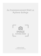 Au Commencement Etait Le Rythme Solfege 