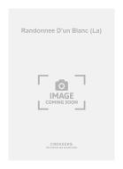 La Randonnee D'un Blanc 