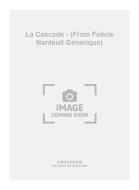 La Cascade - (From Felicie Nanteuil Generique) 