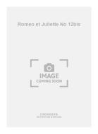 Romeo et Juliette No. 12bis 
