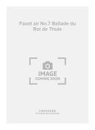 Faust air No.7 Ballade du Roi de Thule 