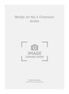 Medje air No.3 Chanson Arabe 
