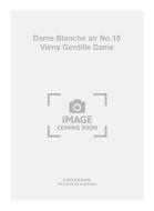 Dame Blanche air No.10 Viens Gentille Dame 