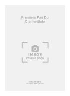 Premiers Pas Du Clarinettiste 