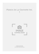 Plaisirs de La Clarinette Vol. 1 