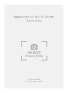 Mascotte air No.11 Air de Saltarello 