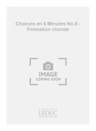Choeurs en 5 Minutes No.5 - Formation chorale 