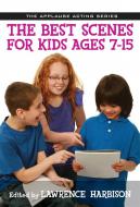 The Best Scenes for Kids Ages 7-15 