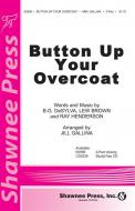 Button Up Your Overcoat 