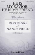He Is My Savior, He Is My Friend Standard