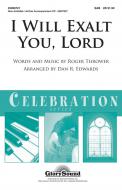 I Will Exalt You, Lord 