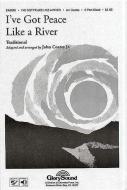 I've Got Peace Like A River 