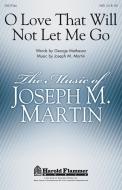 O Love That Will Not Let Me Go 