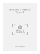 The Bristol Collection Vol. 2 