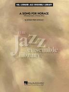 A Song For Horace (With Deep Thanks To Horace Silver) 