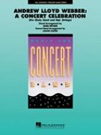 A. Lloyd Webber: A Concert Celebration (Medley) 