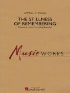 The Stillness Of Remembering Standard