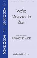 We're Marching to Zion 