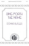 Sing Forth The Name 