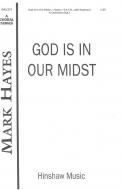 God Is In Our Midst 