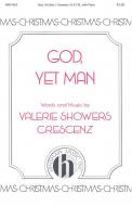 God, Yet Man 