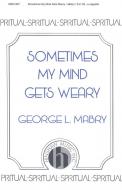 Sometimes My Mind Gets Weary 