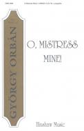 O, Mistress Mine! 