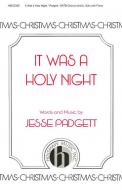 It Was A Holy Night 