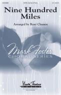 Nine Hundred Miles Standard